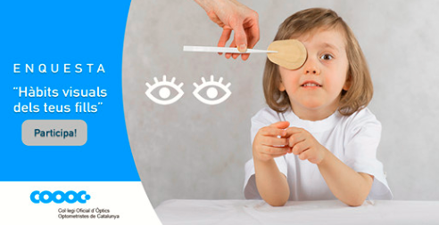 Volem conèixer els hàbits visuals dels més petits. Comparteix l’enquesta del COOOC!