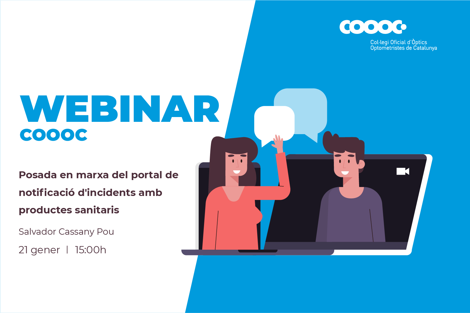 Webinar ‘Sistema de vigilància de productes sanitaris. Responsabilitats dels professionals sanitaris’